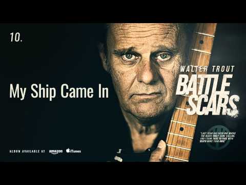 Videoclip de My Ship Came In — Walter Trout