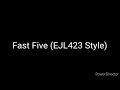 Fast Five EJL423 Style Cast Video