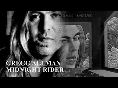 Gregg Allman - Midnight Rider (RIP Gregg Allman)
