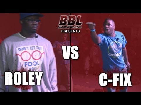C-Fix vs Battle Rap Roley