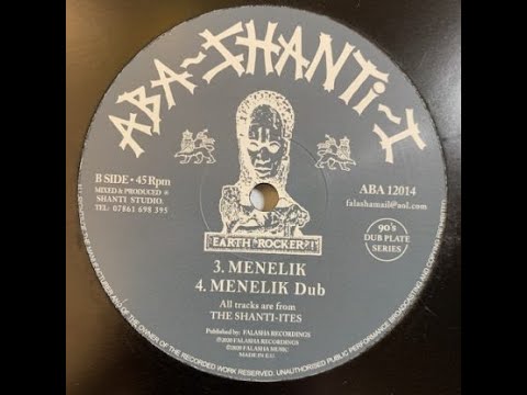 ABA SHANTI I - ABA12014 - The Shanti Ites - Menelik + Menelik Dub (12")