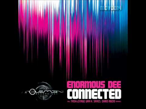 Enormous Dee - Connected (Chris Mozio Remix) - Movement Recordings