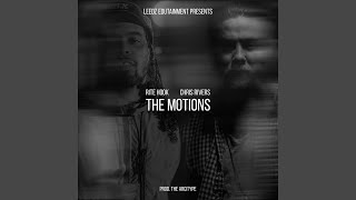 The Motions (feat. Chris Rivers)