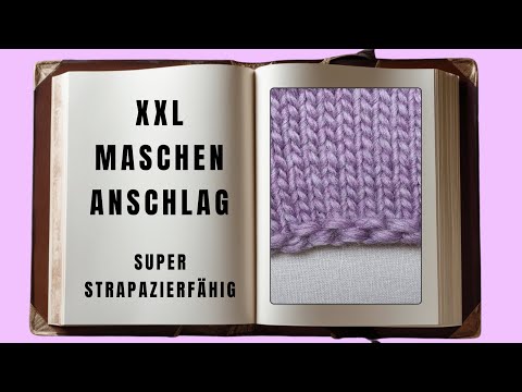 Super durable XXL cast-on