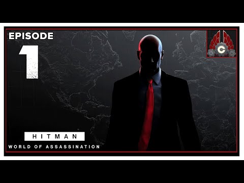 CohhCarnage Plays HITMAN WORLD OF ASSASSINATION: Freelancer Mode - Episode 1