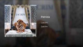 Lacrim - Patrizia (PAROLES / LYRICS)