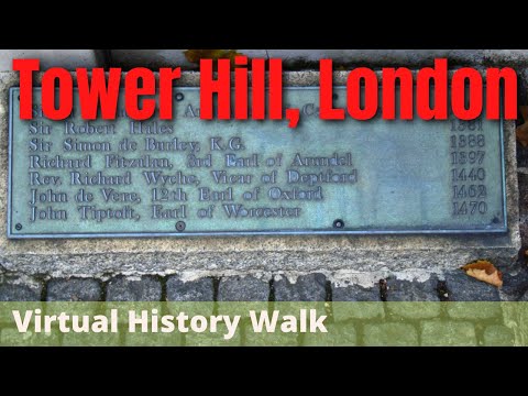 TOWER HILL, LONDON - Execution Site | Sir John de Vere | Virtual History Walk