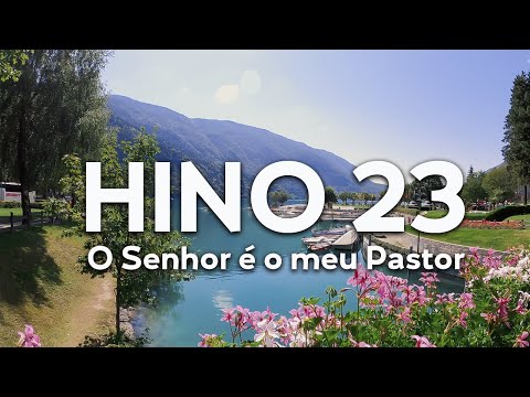 ♪♫ HINO CCB 23 ★  O Senhor é o meu Pastor ★ Acapela com legenda