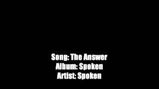 The Answer by Spoken