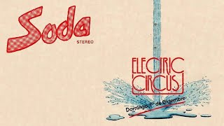 Soda Stereo - Electric Circus 1985 (Recital Completo)