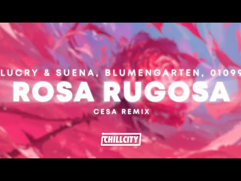 Lucry & Suena, Blumengarten & 01099 - rosa rugosa (Cesa Remix)
