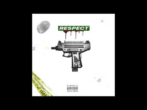 Paper Piff Ft Feby - RESPECT