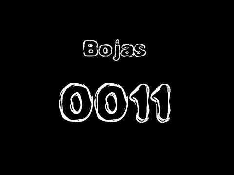 Bojas ''0011''  (prod.Call Me G)