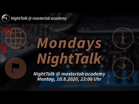 Mondays NightTalk - NightTalk @ masterlab academy