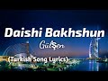 Gülşen Daishi Bakhshun Turkish Song Lyrics In English TheLyricsVibes