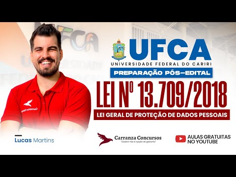 UFCA Post-Announcement Competition | Law 13.709/2018: LGPD – Personal Data Protection