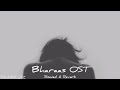 Bharaas OST (slowed & reverb)