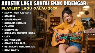 Download lagu Akustik Cover Lagu Pop Indonesia Terbaru 2026 - Hanya Ingin Kau Tahu - Playlist Spotify 2026 mp3 Download lagu Akustik Cover Lagu Pop Indonesia Terbaru 2026 - Hanya Ingin Kau Tahu - Playlist Spotify 2026 mp3