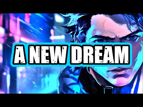 A NEW DREAM