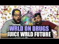 THE WORLD ON DRUGS Future Juice WRLD WRLD On Drugs Audio REACTION