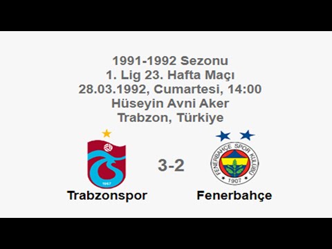 Trabzonspor 3-2 Fenerbahçe [HD] 28.03.1992 - 1991-1992 1st League Matchday 23 + Post-Match Comments