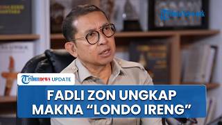 Download lagu Fadli Zon Reveals Meaning Behind Prabowo's 'Londo Ireng' Remark, Calls It a Joke and a Warning Ag... mp3