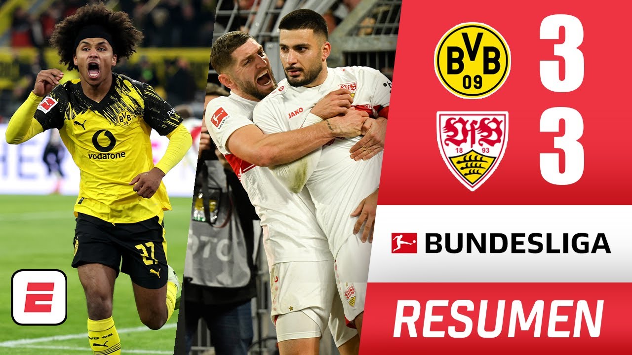 LLUVIA DE GOLES en el empate 3-3 del BORUSSIA DORTMUND ante el STUTTGART | Bundesliga