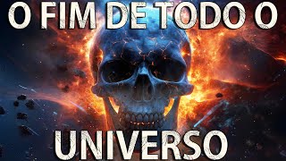 Será Que Nós Matamos o Universo？ A Humanidade Pode Destruir o Universo？