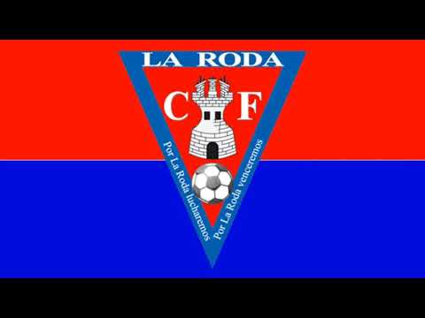 Himno La Roda - Hino La Roda CF