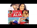 Kamakshi Luv U Alia Shaan Sunny Leone
