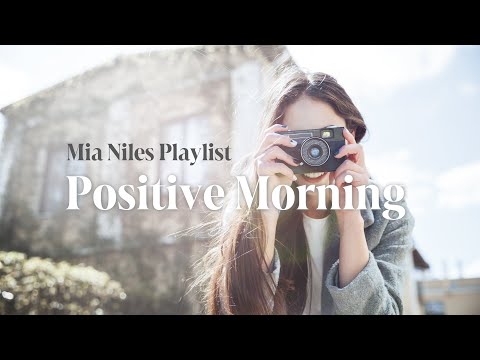 Chill Music🌷Mia Niles Playlist🌷Good Vibes Music to make you feel better mood