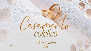 Casamento Coletivo | 07/12/2024