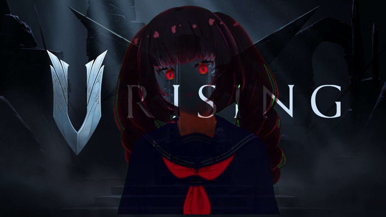 【V RISING】寝る前に少しやるよん(*'▽')＃６