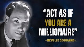 Act As If You Are A Millionaire | Neville Goddard Motivation