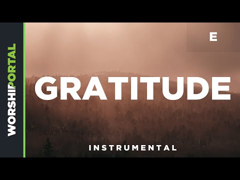 Gratitude - Female Key - E - Instrumental
