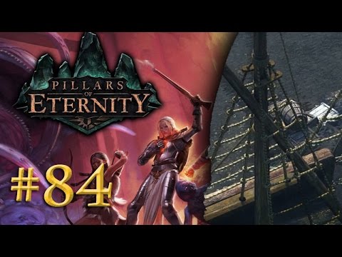 Let's Play Pillars of Eternity #84: The Ghost Ship (Blind / Expert / German)