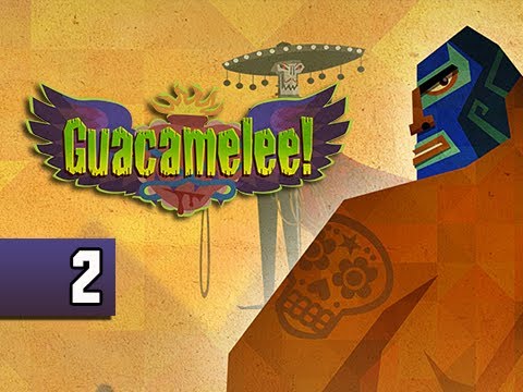Guacamelee Gameplay Walkthrough - Part 2 Chicken Combo PS3 Let's Play Commentary