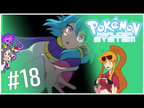 Pokémon Realidea System | Episode 18