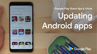 Google Play Store tips & tricks: Updating Andr