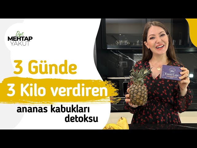 3 Günde 3 Kilo Ver - Ananas Kabukları Detoksu