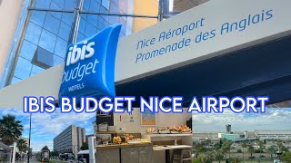 Ibis Budget| NICE airport tour| surprising? runway views| fresh breakfast
