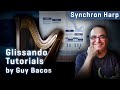 Video 2: Vienna Synchron Harp: Glissando Tutorial by Guy Bacos