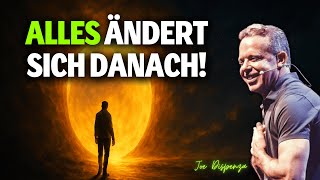 Das Zeichen, bevor sich ALLES verändert! Joe Dispenza