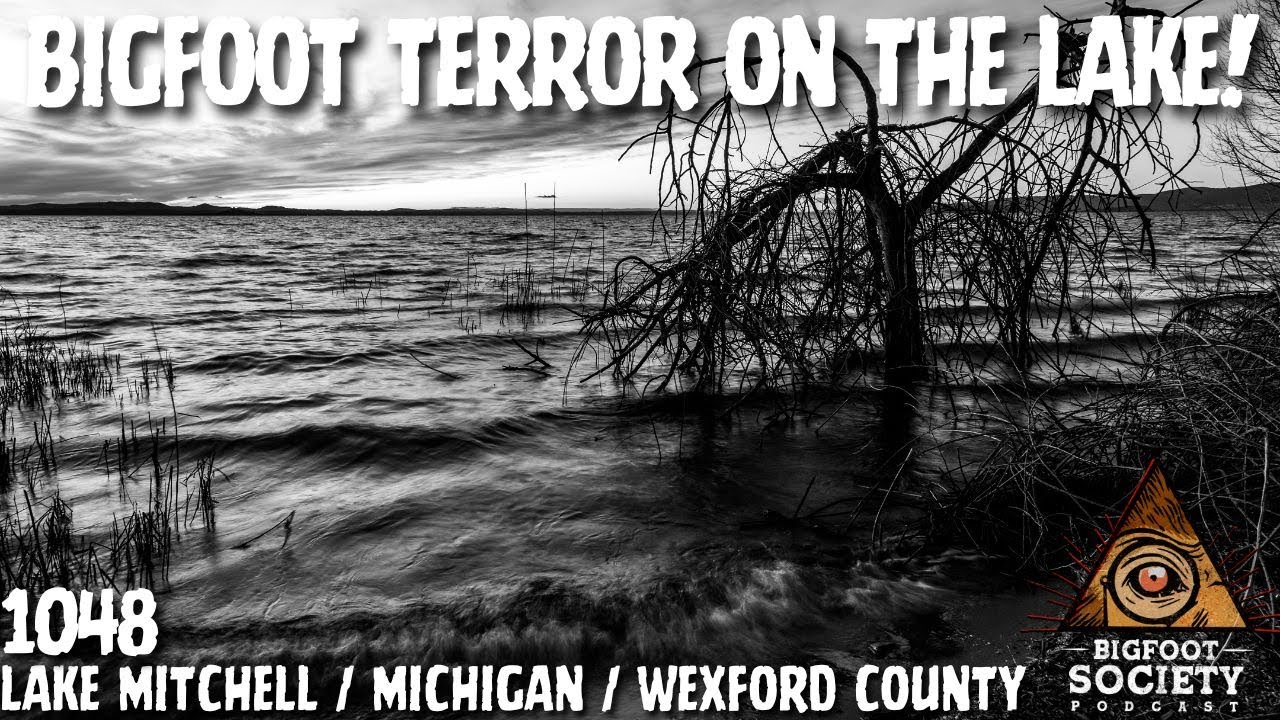 We Were Attacked on the Lake: A Daylight Bigfoot Encounter in Michigan