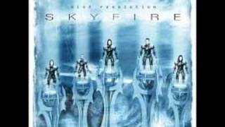 Skyfire - Blinded by Euphoria