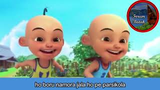 Download lagu Lagu Batak Versi Upin - Ipin mp3 Download lagu Lagu Batak Versi Upin - Ipin mp3