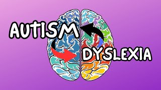 Dyslexia and Autism - Why They Overlap More Than You Think