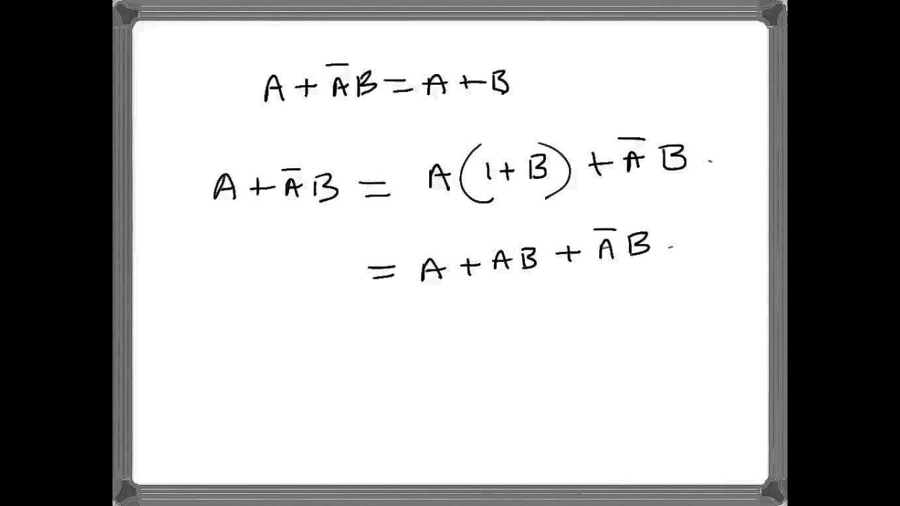 Digital Electronics: Proof of a Boolean Identity (A+A'B=A+B)