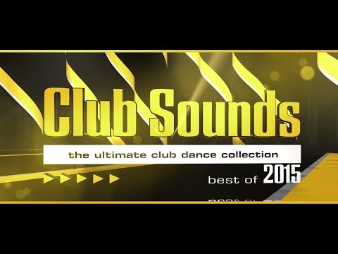 Club Sounds - Best of 2015 (Official Trailer)