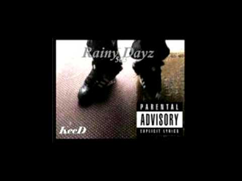 Rainy Dayz by "KeeD"